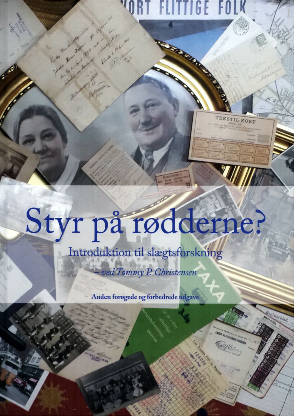 Styr på rødderne? Introduktion til slægtsforskning (2. udg.)